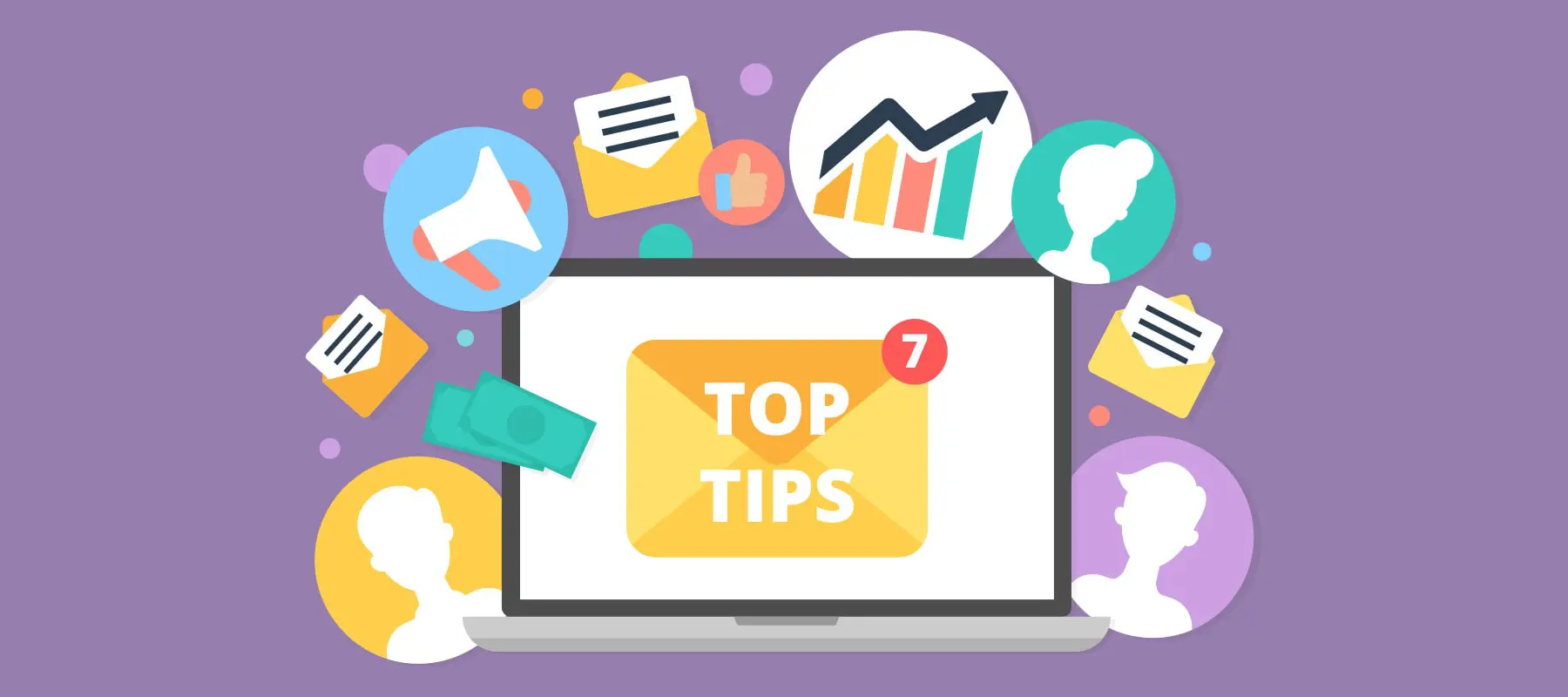 7 essential email marketing tips for ultimate success